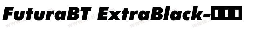 FuturaBT ExtraBlack字体转换
